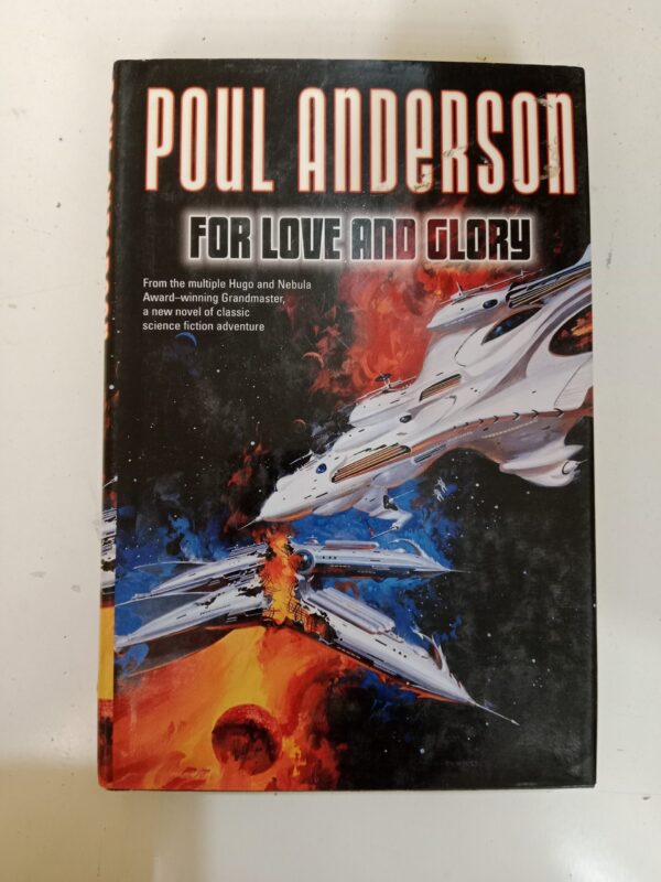 For Love and Glory by Poul Anderson