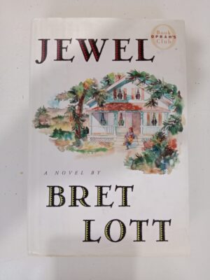 Jewel by Bret Lott