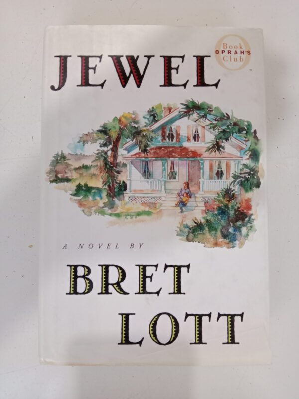 Jewel by Bret Lott