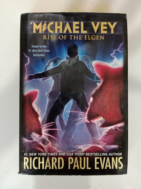 Michael Vey: Rise of the Elgen by Richard Paul Evans