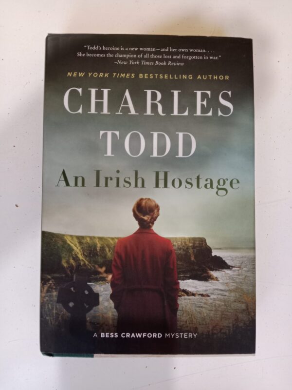An Irish Hostage by Charles Todd