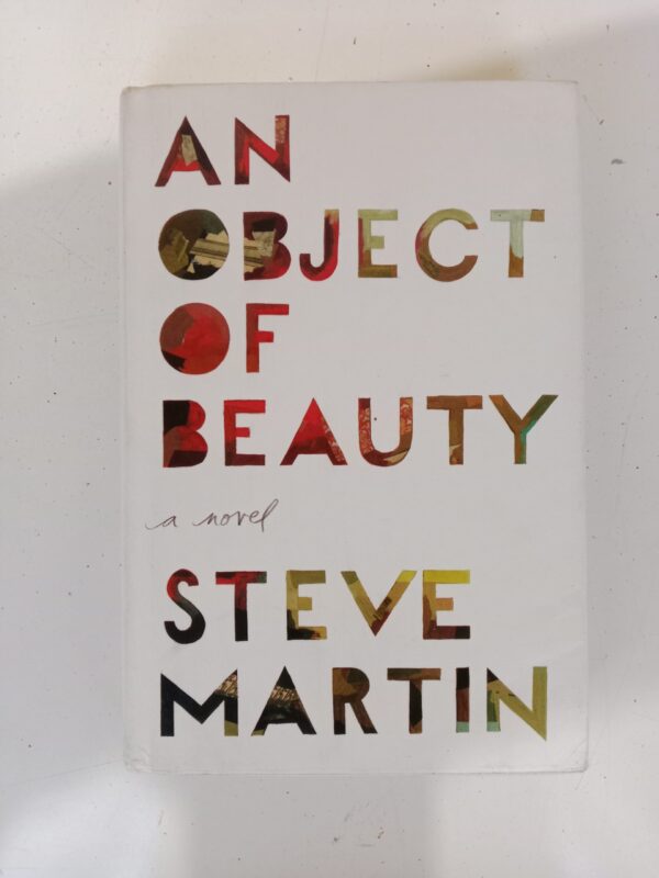 An Object of Beauty by Steve Martin