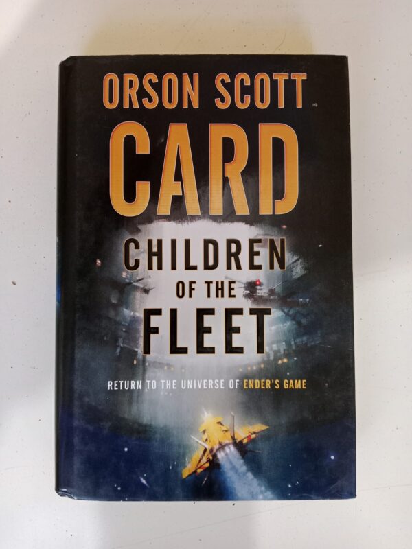 Children of the Fleet by Orson Scott Card
