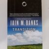 Transition by Iain M. Banks
