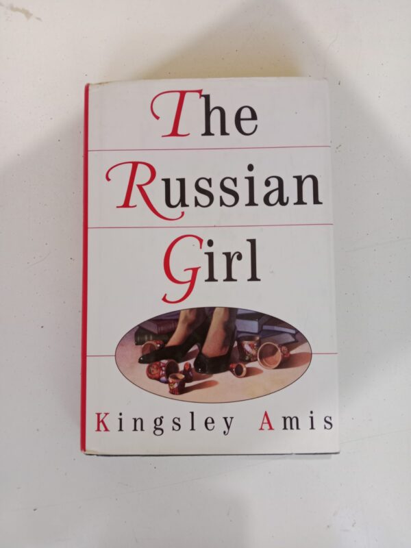 The Russian Girl by Kingsley Amis