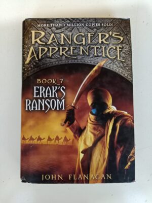 Ranger’s Apprentice: Erak’s Ransom (Book 7) by John Flanagan