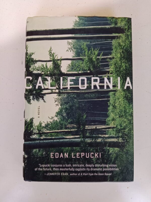 California by Edan Lepucki