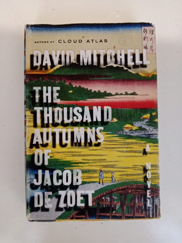 The Thousand Autumns of Jacob de Zoet by David Mitchell