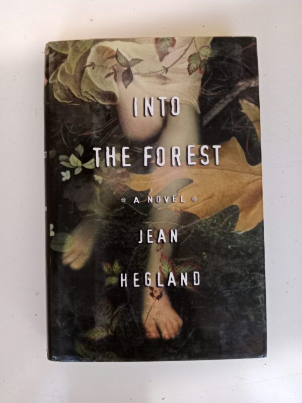 Into the Forest by Jean Hegland