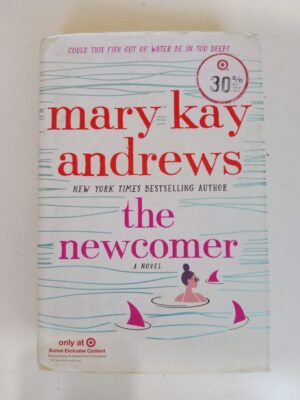 The Newcomer by Mary Kay Andrews
