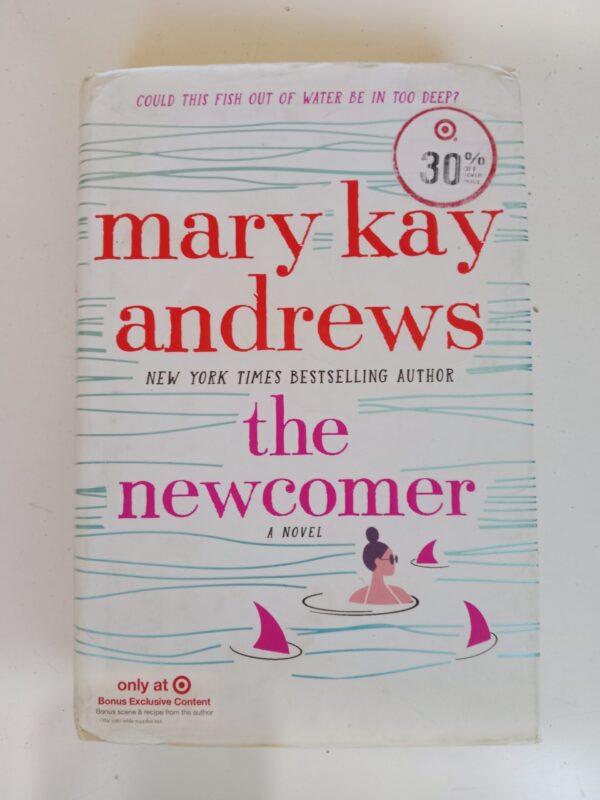 The Newcomer by Mary Kay Andrews