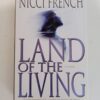 Land of the Living by Nicci French