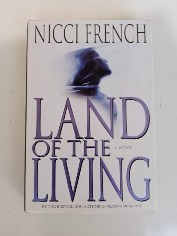 Land of the Living by Nicci French