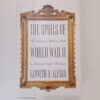 The Spoils of World War II by Kenneth D. Alford