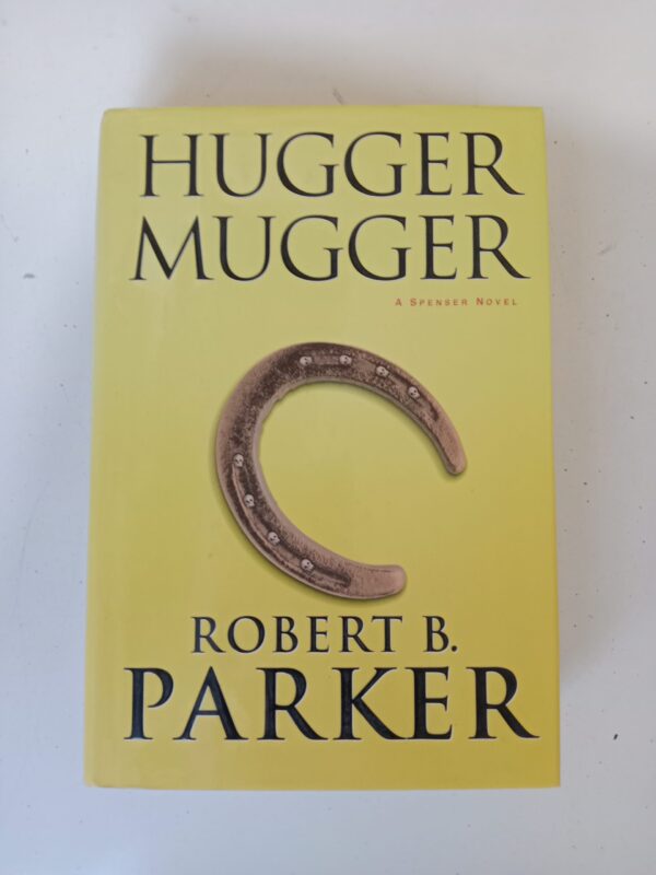Hugger Mugger by Robert B. Parker