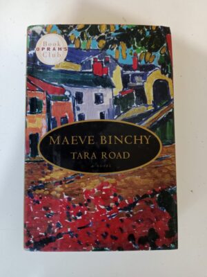 Tara Road by Maeve Binchy
