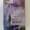 The Morcai Battalion by Diana Palmer