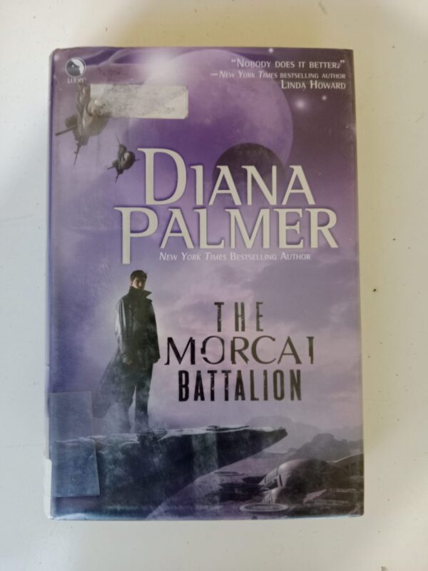 The Morcai Battalion by Diana Palmer
