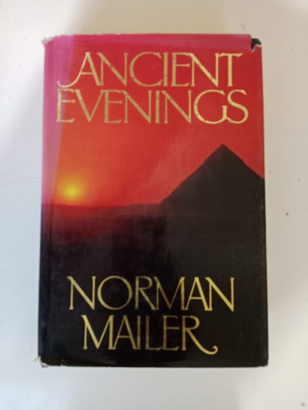 Ancient Evenings by Norman Mailer