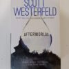 Afterworlds by Scott Westerfeld