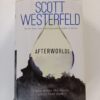Afterworlds by Scott Westerfeld