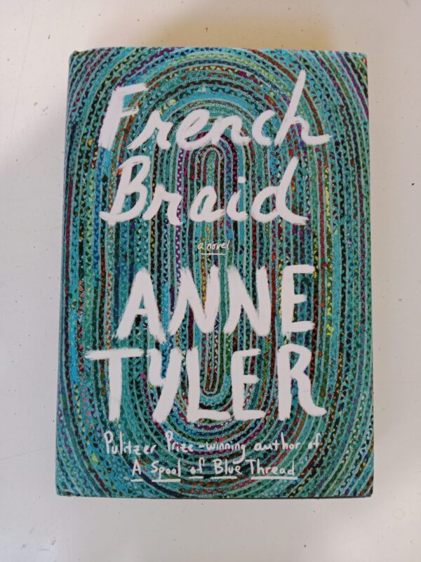 French Braid by Anne Tyler