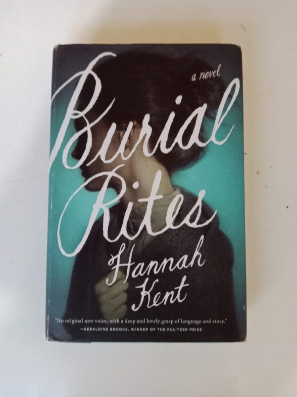 Burial Rites by Hannah Kent