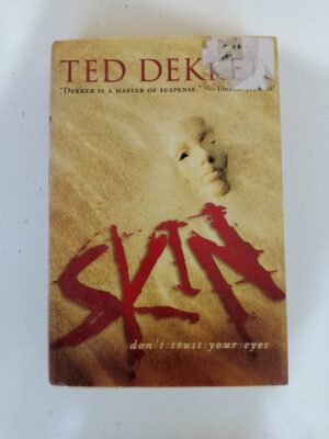 Skin by Ted Dekker