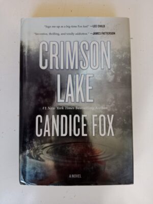 Crimson Lake by Candice Fox