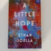 A Little Hope by Ethan Joella