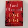 Bone by Bone by Carol O’Connell