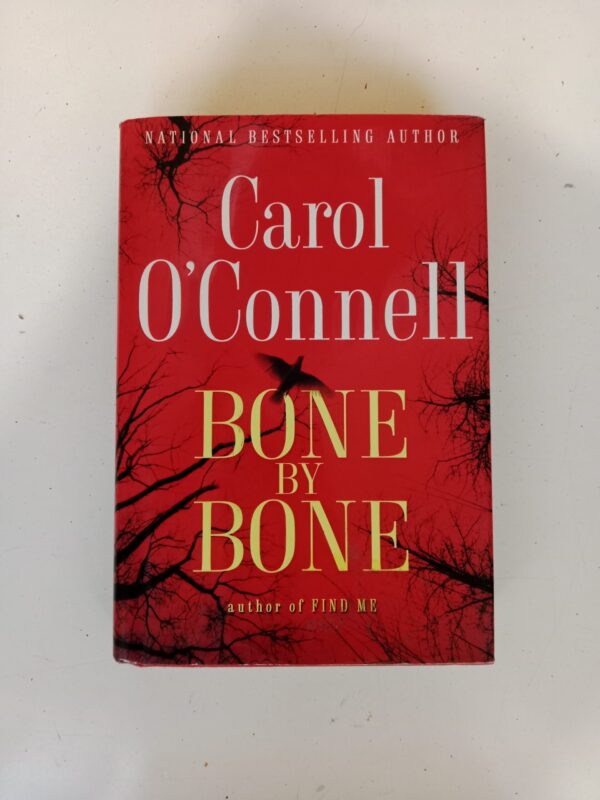 Bone by Bone by Carol O’Connell