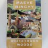 Whitethorn Woods by Maeve Binchy