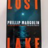 Lost Lake by Phillip Margolin
