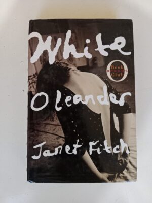 White Oleander by Janet Fitch