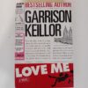 Love Me by Garrison Keillor
