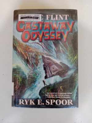 Castaway Odyssey by Eric Flint & Ryk E. Spoor