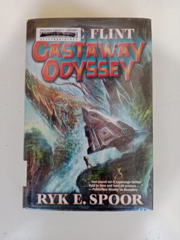 Castaway Odyssey by Eric Flint & Ryk E. Spoor