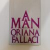 A Man by Oriana Fallaci