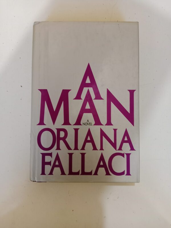 A Man by Oriana Fallaci