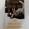 The Greatest Generation by Tom Brokaw