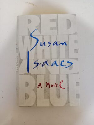 Red, White and Blue by Susan Isaacs