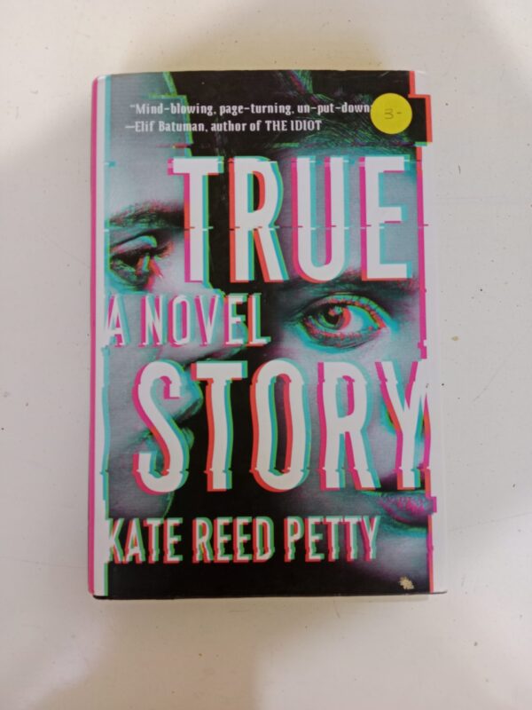 True Story by Kate Reed Petty