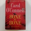 Bone by Bone by Carol O’Connell