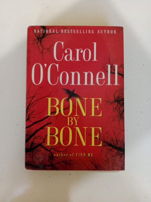 Bone by Bone by Carol O’Connell