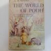 The World of Pooh by A. A. Milne