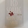 Red Square by Martin Cruz Smith