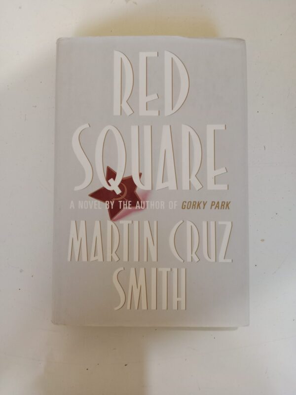 Red Square by Martin Cruz Smith