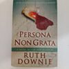 Persona Non Grata by Ruth Downie