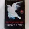 Rubbernecker by Belinda Bauer